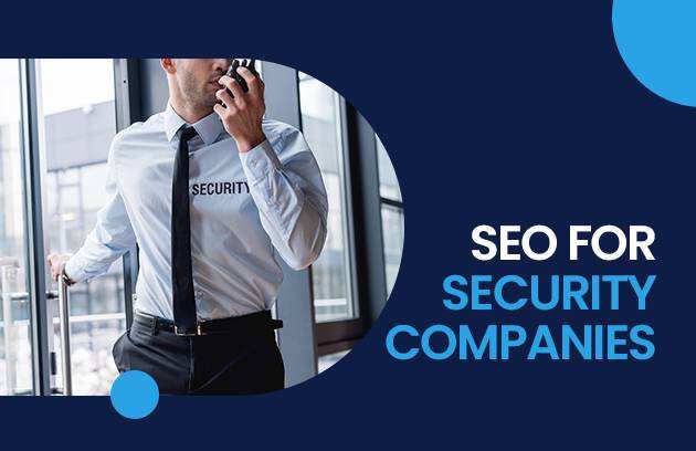Seo for Security Companies